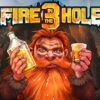 Fire In The Hole 3