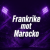 Frankrike – Marocko speltips & odds inför VM 2026